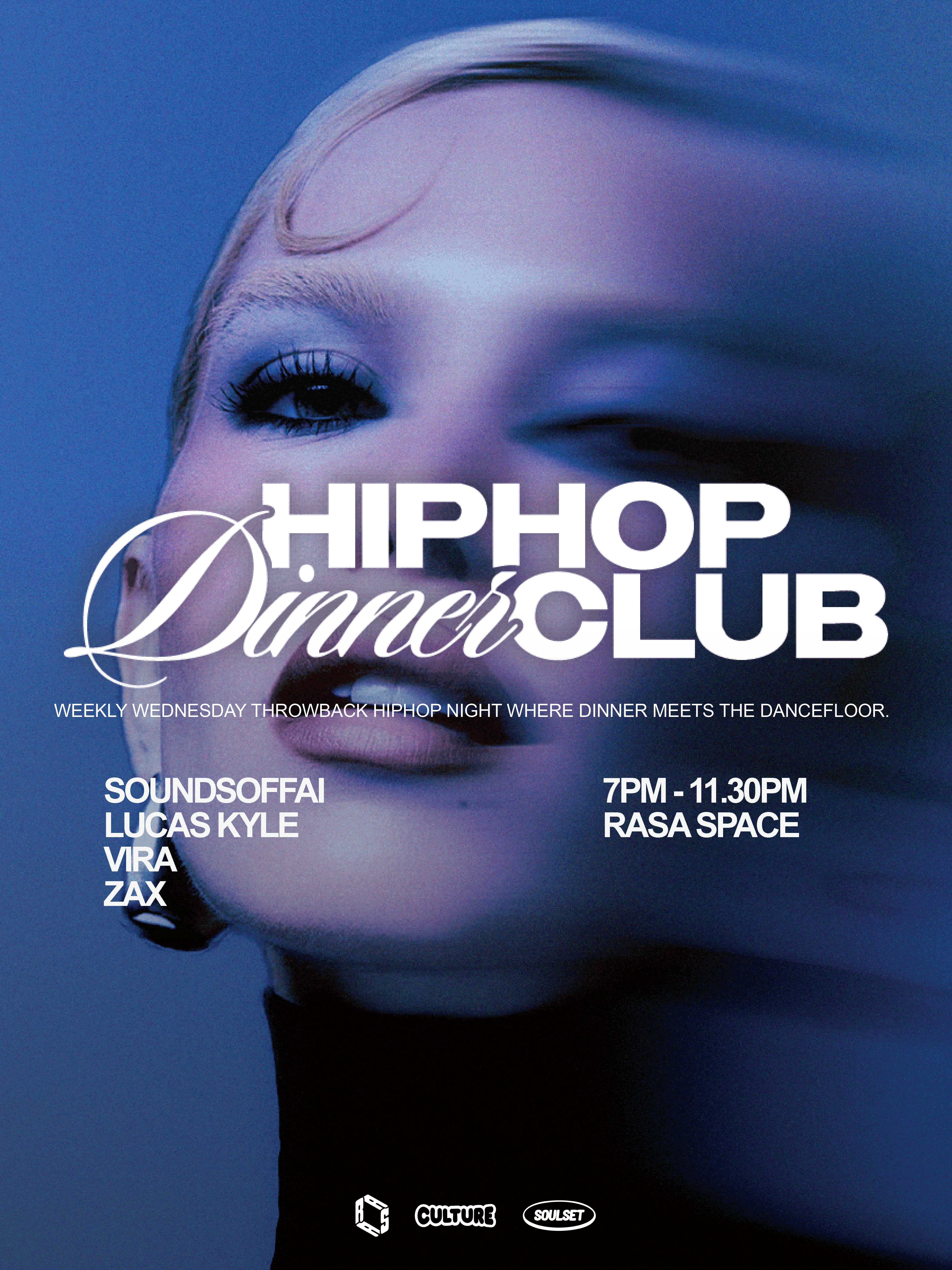Image for Culture x SoulSet Presents HipHop Dinner Club - 4 March