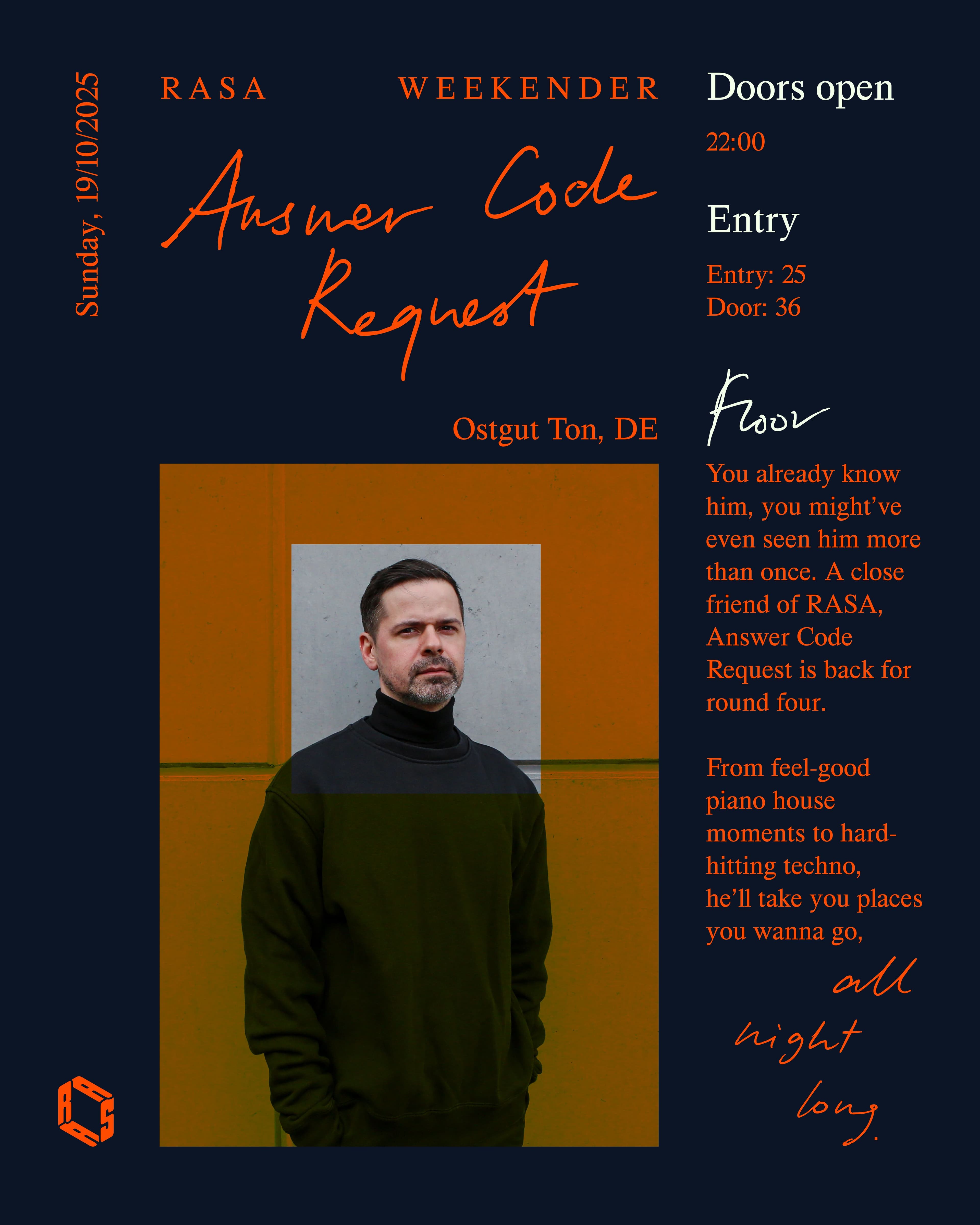 Rasa | RASA presents Answer Code Request all night long