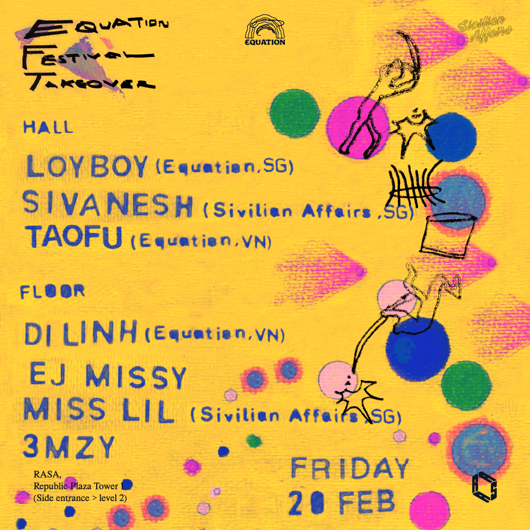 Image for RASA x Sivilian Affairs presents Equation Festival Takeover
