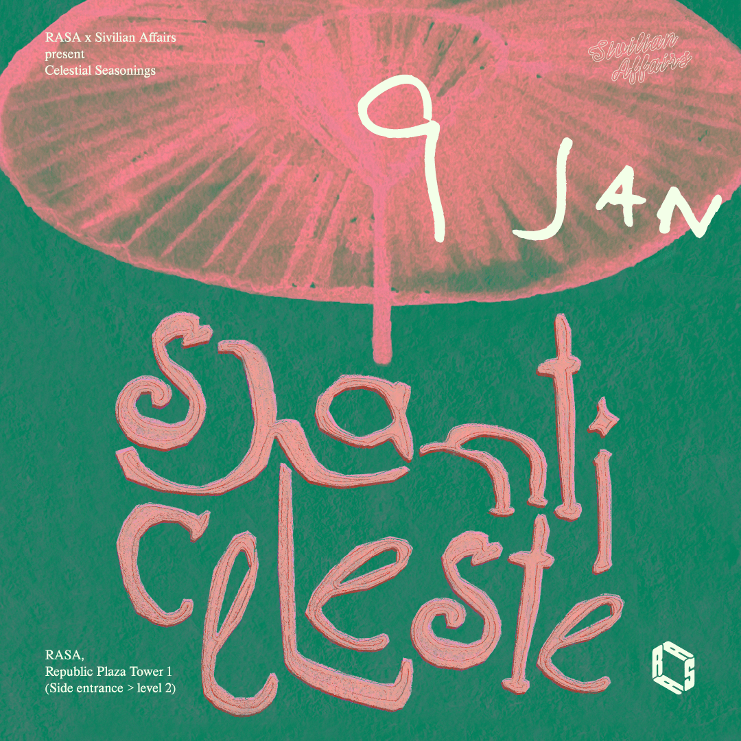 Image for Rasa x Sivilian Affairs present Celestial Seasonings