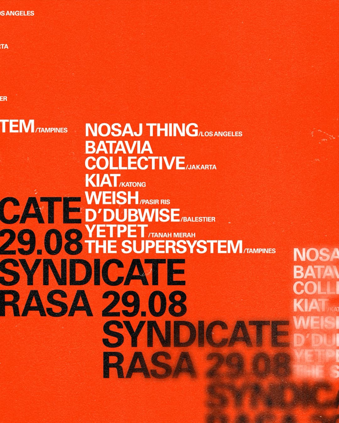 Image for SYNDICATE FT. NOSAJ THING (US) x BATAVIA COLLECTIVE (ID)