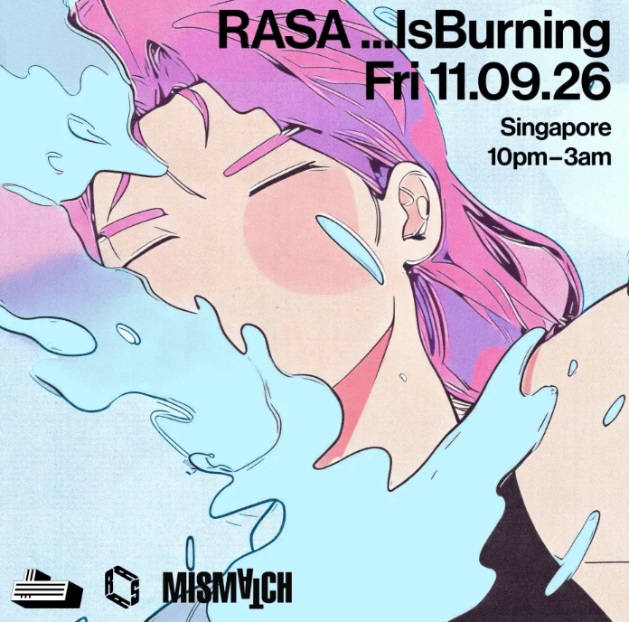 Image for IsBurning x RASA x Mismatch (Singapore)